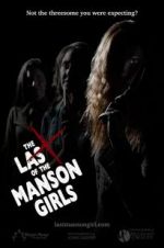 Watch The Last of the Manson Girls Vidbull