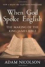 Watch When God Spoke English The Making of the King James Bible Vidbull