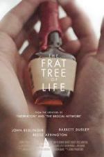 Watch The Frat Tree of Life Vidbull