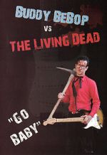 Watch Buddy BeBop vs the Living Dead Vidbull