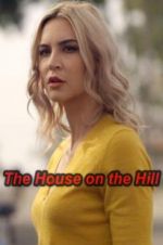 Watch The House on the Hill Vidbull