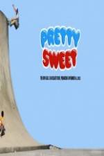 Watch Pretty Sweet - Girl & Chocolate Skateboards Vidbull