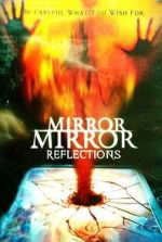 Watch Mirror Mirror 4: Reflections Vidbull