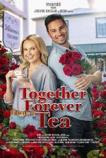 Watch Together Forever Tea Vidbull