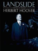 Watch Landslide: A Portrait of President Herbert Hoover Vidbull