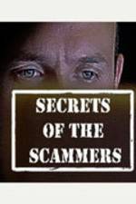 Watch Secrets of the Scammers Vidbull