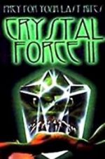 Watch Crystal Force 2: Dark Angel Vidbull