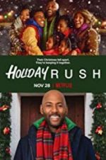 Watch Holiday Rush Vidbull