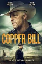 Watch Copper Bill Vidbull