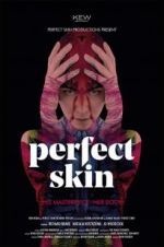 Watch Perfect Skin Vidbull