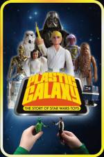 Watch Plastic Galaxy: The Story of Star Wars Toys Vidbull