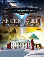 Watch Ancient Aliens and the New World Order 2 Vidbull
