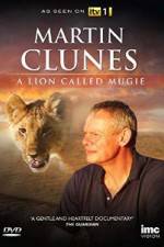 Watch Martin Clunes & a Lion Called Mugie Vidbull