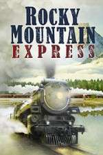 Watch Rocky Mountain Express Vidbull