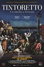 Watch Tintoretto. A Rebel in Venice Vidbull