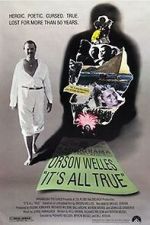 Watch It\'s All True: Based on an Unfinished Film by Orson Welles Vidbull