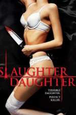 Watch Slaughter Daughter Vidbull
