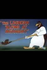 Watch The Leghorn Blows at Midnight (Short 1950) Vidbull