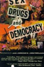 Watch Sex Drugs & Democracy Vidbull