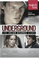 Watch Underground The Julian Assange Story Vidbull