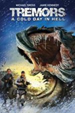 Watch Tremors: A Cold Day in Hell Vidbull