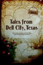 Watch Tales from Dell City, Texas Vidbull