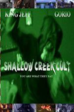 Watch Shallow Creek Cult Vidbull
