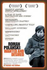 Watch Roman Polanski: Wanted and Desired Vidbull