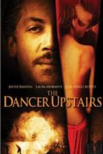 Watch The Dancer Upstairs Vidbull