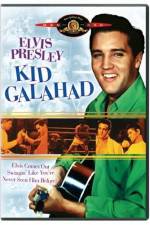 Watch Kid Galahad Vidbull