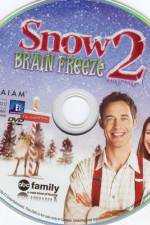 Watch Snow 2 Brain Freeze Vidbull