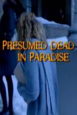Watch Presumed Dead in Paradise Vidbull