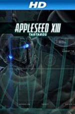 Watch Appleseed XIII: Tartaros Vidbull