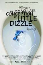 Watch The Immaculate Conception of Little Dizzle Vidbull