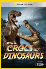 Watch National Geographic When Crocs Ate Dinosaurs Vidbull