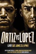 Watch Victor Ortiz vs Josesito Lopez Vidbull