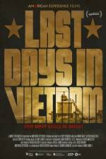 Watch Last Days in Vietnam Vidbull