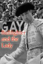 Watch Bullfighter and the Lady Vidbull
