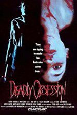 Watch Deadly Obsession Vidbull
