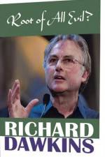 Watch The Root of All Evil? - Richard Dawkins Vidbull