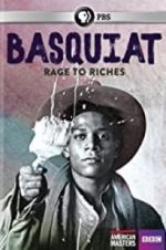 Watch Basquiat: Rage to Riches Vidbull
