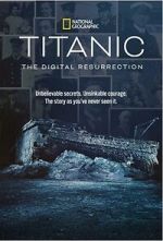Watch Titanic: The Digital Resurrection (TV Special 2025) Vidbull
