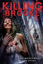 Watch Killing Brooke Vidbull