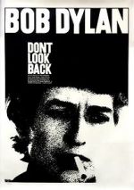 Watch Bob Dylan: Dont Look Back Vidbull
