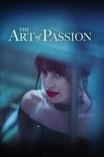 Watch The Art of Passion Vidbull