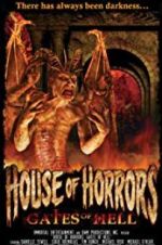 Watch House of Horrors: Gates of Hell Vidbull