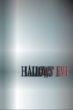 Watch Hallows' Eve Vidbull