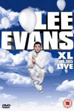 Watch Lee Evans: XL Tour Live 2005 Vidbull