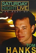 Watch Saturday Night Live: The Best of Tom Hanks (TV Special 2004) Vidbull