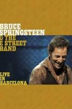 Watch Bruce Springsteen & The E Street Band - Live in Barcelona Vidbull